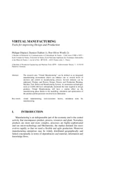 Virtual Manufacturing : Tools for improving Design and Production