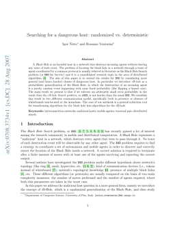 Searching for a dangerous host: randomized vs. deterministic