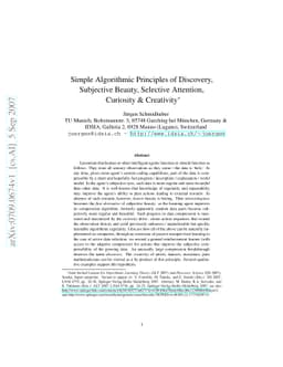 Simple Algorithmic Principles of Discovery, Subjective Beauty, Selective
  Attention, Curiosity & Creativity