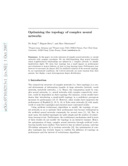 Optimising the topology of complex neural networks