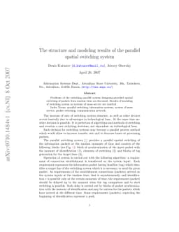 The structure and modeling results of the parallel spatial switching
  system