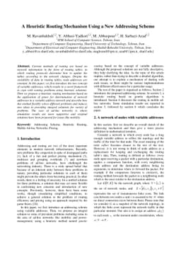 A Heuristic Routing Mechanism Using a New Addressing Scheme