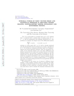 Integral curves of noisy vector fields and statistical problems in
  diffusion tensor imaging: nonparametric kernel estimation and hypotheses
  testing