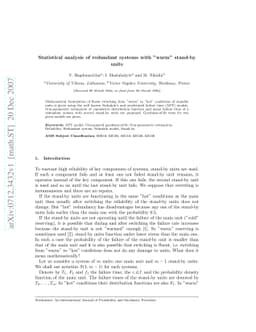 Statistical analysis of redundant systems with "warm" stand-by units