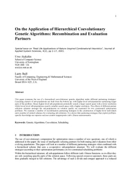On the Application of Hierarchical Coevolutionary Genetic Algorithms:
  Recombination and Evaluation Partners