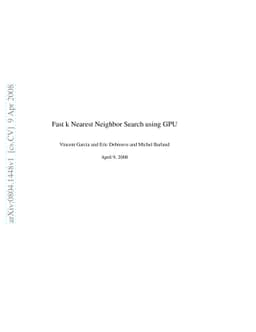 Fast k Nearest Neighbor Search using GPU