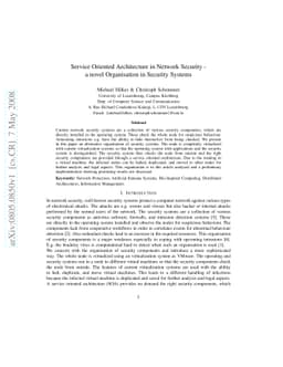 Service Oriented Architecture in Network Security - a novel Organisation
  in Security Systems
