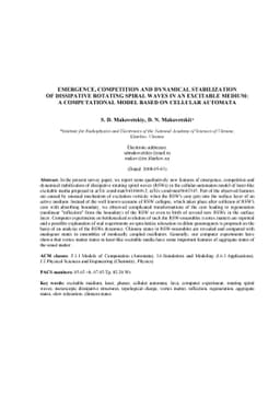 Emergence, Competition and Dynamical Stabilization of Dissipative
  Rotating Spiral Waves in an Excitable Medium: A Computational Model Based on
  Cellular Automata