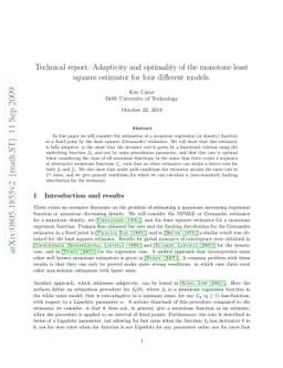 Technical report: Adaptivity and optimality of the monotone least
  squares estimator for four different models