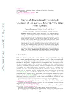 Curse-of-dimensionality revisited: Collapse of the particle filter in
  very large scale systems