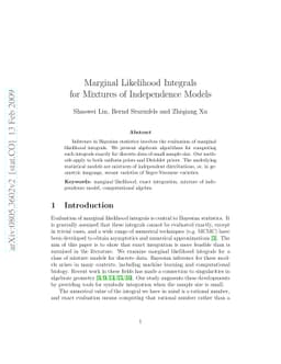 Marginal Likelihood Integrals for Mixtures of Independence Models
