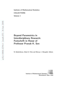 Beyond Parametrics in Interdisciplinary Research: Festschrift in Honor
  of Professor Pranab K. Sen