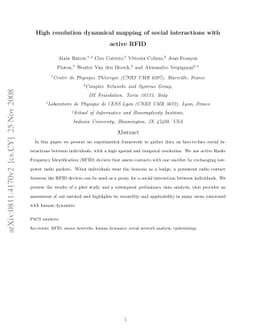 High resolution dynamical mapping of social interactions with active
  RFID