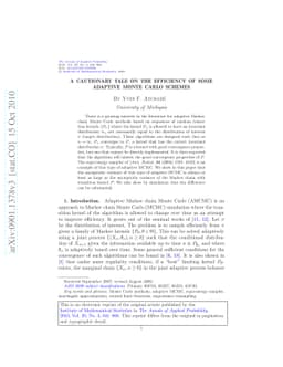 A cautionary tale on the efficiency of some adaptive Monte Carlo schemes