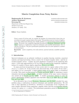 Matrix Completion from Noisy Entries
