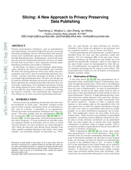 Slicing: A New Approach to Privacy Preserving Data Publishing