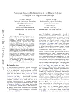 Gaussian Process Optimization in the Bandit Setting: No Regret and
  Experimental Design