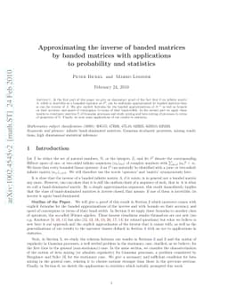 Approximating the inverse of banded matrices by banded matrices with
  applications to probability and statistics