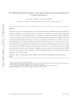On MMSE and MAP Denoising Under Sparse Representation Modeling Over a
  Unitary Dictionary
