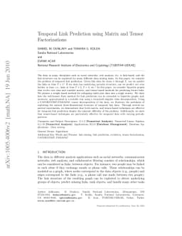 Temporal Link Prediction using Matrix and Tensor Factorizations
