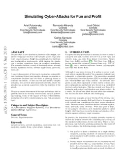 Simulating Cyber-Attacks for Fun and Profit