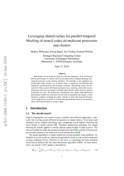 Leveraging shared caches for parallel temporal blocking of stencil codes
  on multicore processors and clusters