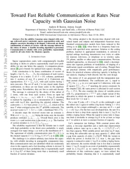 Toward Fast Reliable Communication at Rates Near Capacity with Gaussian
  Noise