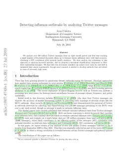Detecting influenza outbreaks by analyzing Twitter messages