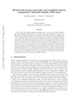 Restricted strong convexity and weighted matrix completion: Optimal
  bounds with noise