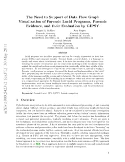 The Need to Support of Data Flow Graph Visualization of Forensic Lucid
  Programs, Forensic Evidence, and their Evaluation by GIPSY