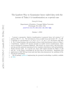The Lambert Way to Gaussianize heavy tailed data with the inverse of
  Tukey's h as a special case