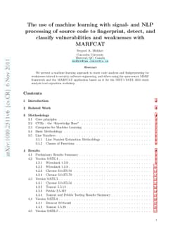 The use of machine learning with signal- and NLP processing of source
  code to fingerprint, detect, and classify vulnerabilities and weaknesses with
  MARFCAT