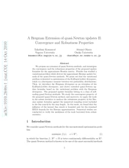 A Bregman Extension of quasi-Newton updates II: Convergence and
  Robustness Properties