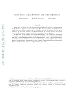 Multiarmed Bandit Problems with Delayed Feedback