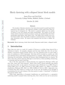 Block clustering with collapsed latent block models