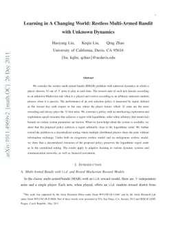 Learning in A Changing World: Restless Multi-Armed Bandit with Unknown
  Dynamics
