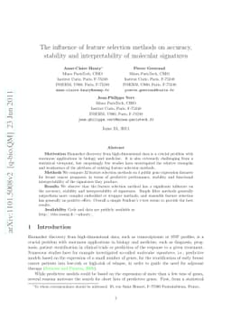 The influence of feature selection methods on accuracy, stability and
  interpretability of molecular signatures