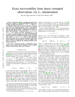 Exact recoverability from dense corrupted observations via $L_1$
  minimization