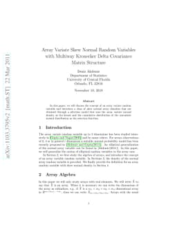 Array Variate Skew Normal Random Variables with Multiway Kronecker Delta
  Covariance Matrix Structure