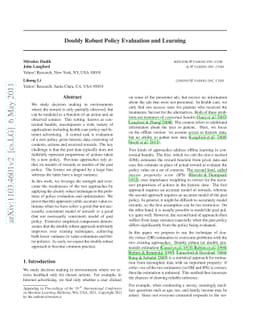 Doubly Robust Policy Evaluation and Learning