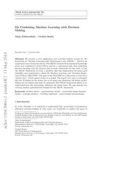On Combining Machine Learning with Decision Making