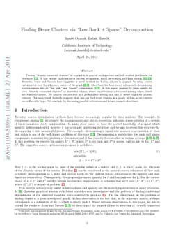 Finding Dense Clusters via "Low Rank + Sparse" Decomposition