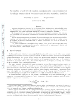 Geometric sensitivity of random matrix results: consequences for
  shrinkage estimators of covariance and related statistical methods