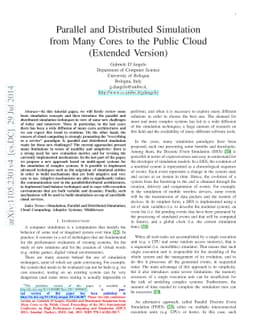 Parallel and Distributed Simulation from Many Cores to the Public Cloud
  (Extended Version)