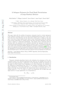 A Subspace Estimator for Fixed Rank Perturbations of Large Random
  Matrices
