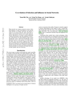 Co-evolution of Selection and Influence in Social Networks