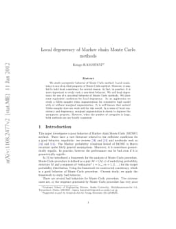 Local degeneracy of Markov chain Monte Carlo methods