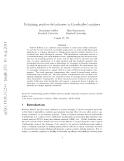 Retaining positive definiteness in thresholded matrices