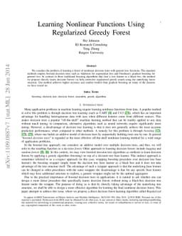 Learning Nonlinear Functions Using Regularized Greedy Forest