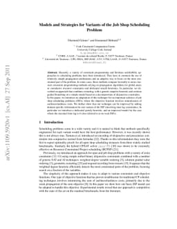 Models and Strategies for Variants of the Job Shop Scheduling Problem